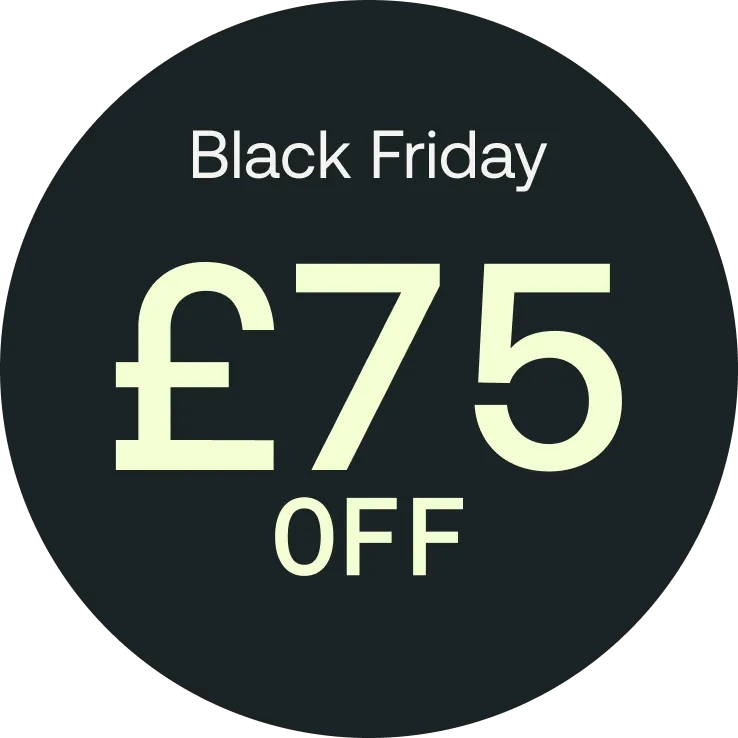 £75 Off Black Friday